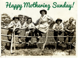 Mothering Sunday Women's Land Army Image 2016