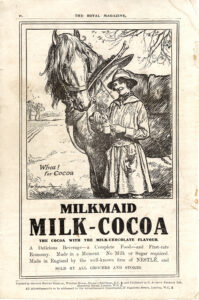 A World War One Land Girl milkmaid advertising Milk Cocoa, published in The Royal Magazine in 1918.