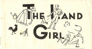 April 1944 edition of The Land Girl, drawn by E. Zierer (WLA number, 30971)